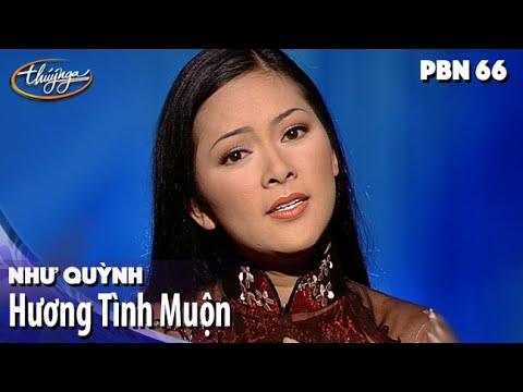 PBN 66 | Như Quỳnh - Hương Tình Muộn
