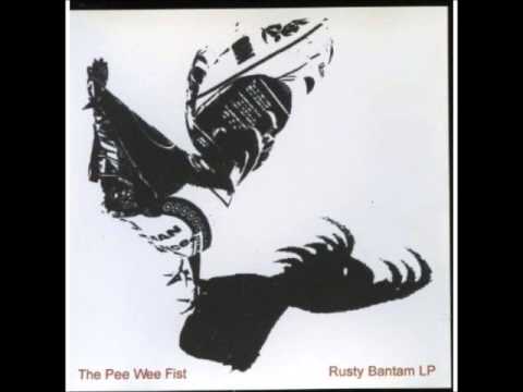 Pee Wee Fist (Pete Fitzpatrick), Rusty Bantam LP - Gogathians & Turkisher
