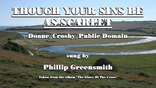 Though Your Sins Be As Scarlet