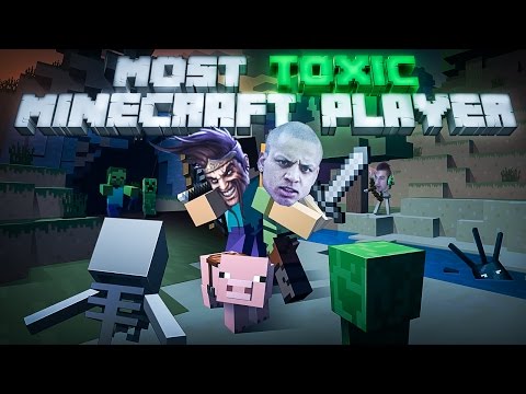MOST TOXIC MINECRAFT PLAYER