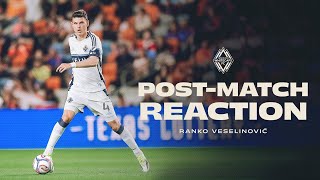 Ranko Veselinović Post Match Reaction | HOU 1-0 VAN