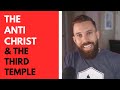 The Antichrist and the Third Temple | He Is Greater Podcast Highlight
