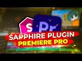 SAPPHIRE PLUGIN For Premiere Pro | Download plugin
