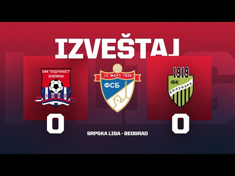 Izveštaj OFK BUDUĆNOST - KOLUBARA Srpska Liga Beograd 3. Kolo