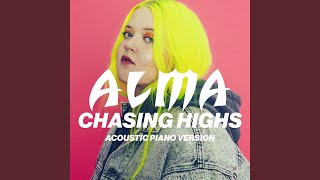 Chasing Highs (Acoustic Piano Version)