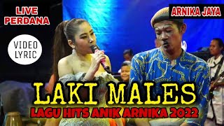 Download lagu LIVE ANIK ARNIKA TERBARU 2022 LAKI MALES Lirik Lak... mp3
