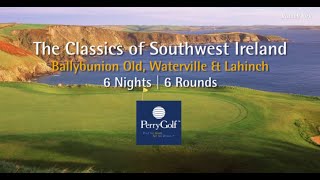 The Classics of Southwest Ireland Golf Vacation - PerryGolf.com