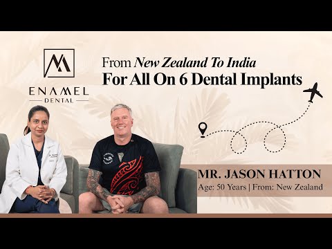 Patient Testimonial | From New Zealand to Hyderabad for All-on-6 Dental Implants | Enamel Dental
