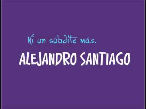 Ni un Súbdito más - Alejandro Santiago