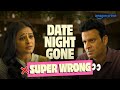 The Family Man S Date Gone SUPER Wrong Manoj Bajpayee Priyamani Prime Video India