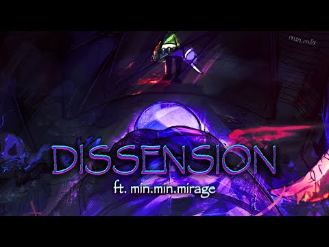(Swapfell) - DISSENSION - ft. min.min.mirage