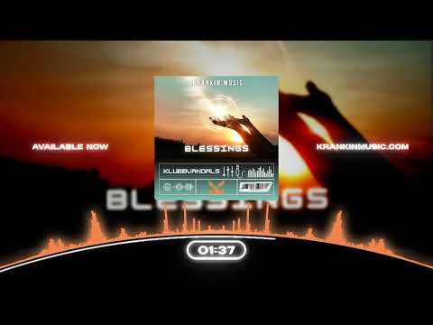 Klubbvandals - Blessings