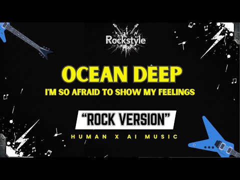 OCEAN DEEP – Cliff Richard (Rock Version) | RockStyle Lyric Video