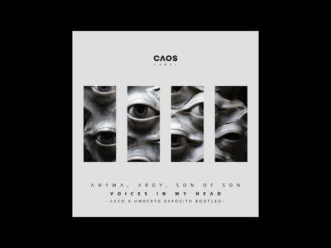 Anyma, Argy, Son Of Son - Voices In My Head (ASCO x Umberto Esposito Bootleg)