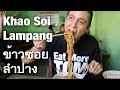 Phenomenal Khao Soi Curry Noodles In Lampang Thailand