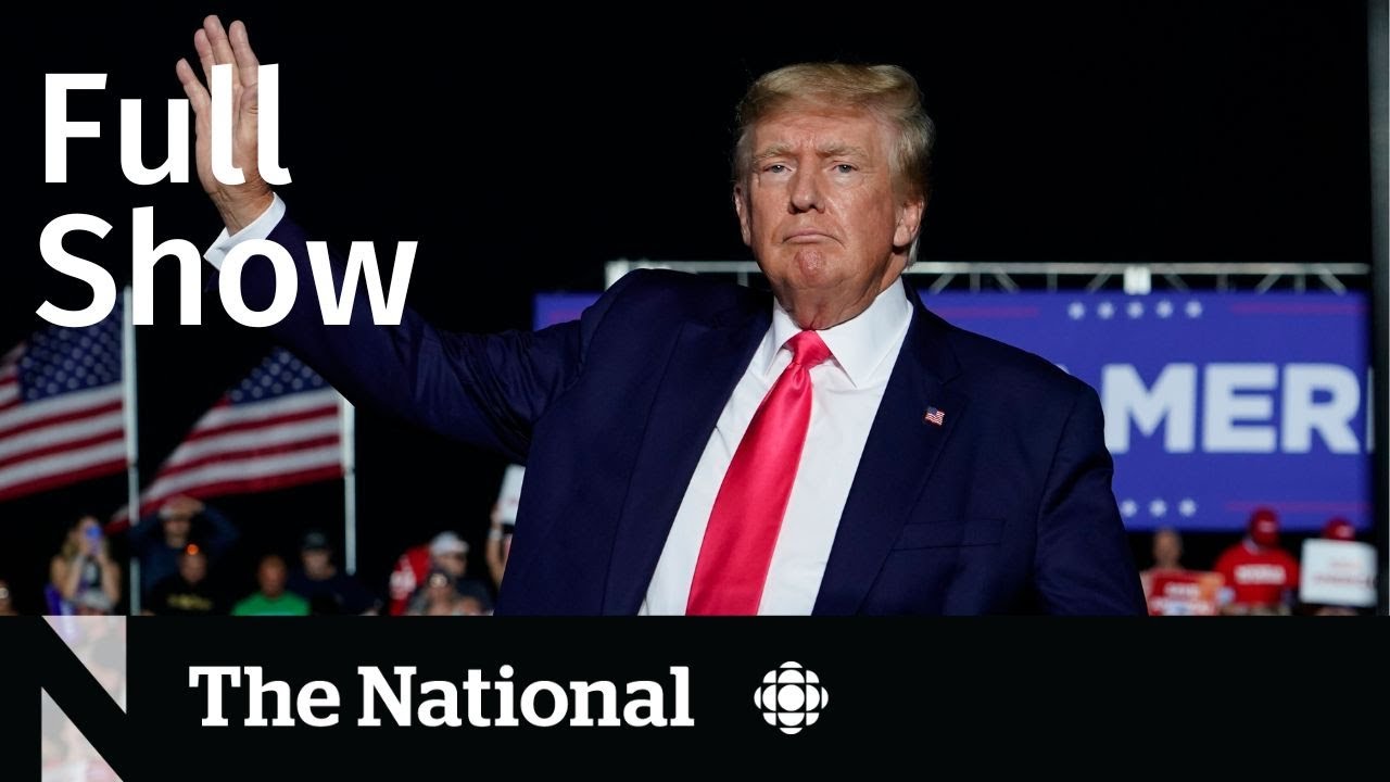 CBC News: The National | FBI raid Trump home, Olivia Newton-John dies, World junior hockey