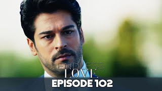 Endless Love Episode 102 in Hindi-Urdu Dubbed  Kar