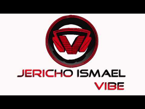 Jericho Ismael - Vibe (Original Mix)