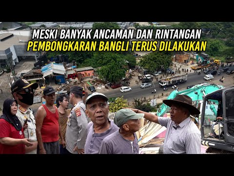 MESKI BANYAK ANCAMAN DAN RINTANGAN | PEMBONGKARAN BANGLI TERUS DILAKUKAN