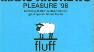 Marc Andrews - Pleasure 98 (Club Mix)
