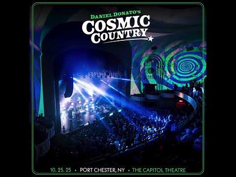 Daniel Donato's Cosmic Country - Port Chester, New York (2025-10-25)