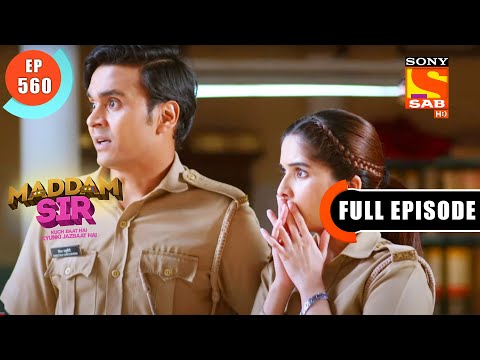 Mishri Pandey As A New SHO - Maddam Sir - Ep 560 - Full Episode - 22 July 2022