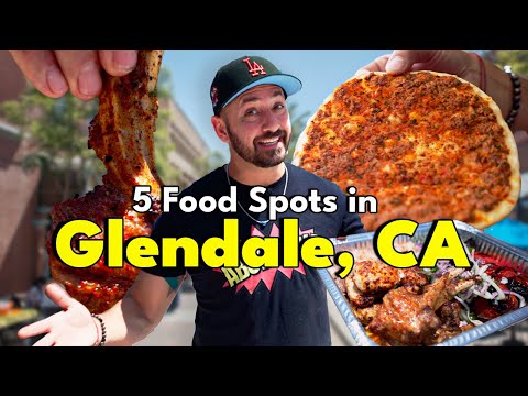 5 Food Spots you need to try in Glendale, CA