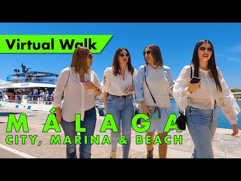 Málaga walking tour - April 2022 - City, marina & beach immersive virtual walk