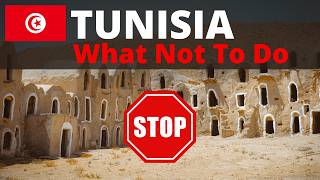 TUNISIA 🇹🇳 | WHAT NOT TO DO When Visiting ❌ | Do's, Don'ts, Advice & Tunisia Travel Tips