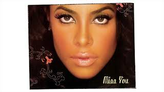 Aaliyah - Miss You (Remix) [feat. JAY-Z]
