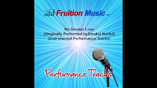 No Greater Love (Low Key with Background Vocals) [Originally by Smokie Norful] [Instrumental Track]