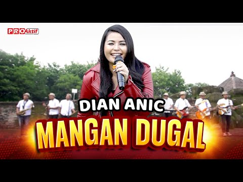 DIAN ANIC - MANGAN DUGAL (OFFICIAL MUSIC VIDEO)