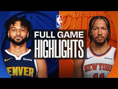 NUGGETS at KNICKS | FULL GAME HIGHLIGHTS | February 4, 2026