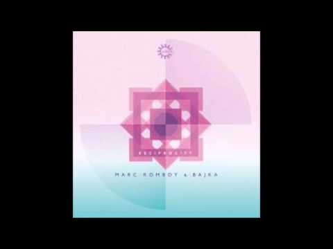 Marc Romboy & Bajka-Reciprocity (Original Mix)
