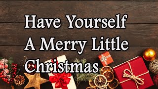 🎅🎄⛄ Have Yourself A Merry Little Christmas | Cliff Richard | Full HD | Lyrics