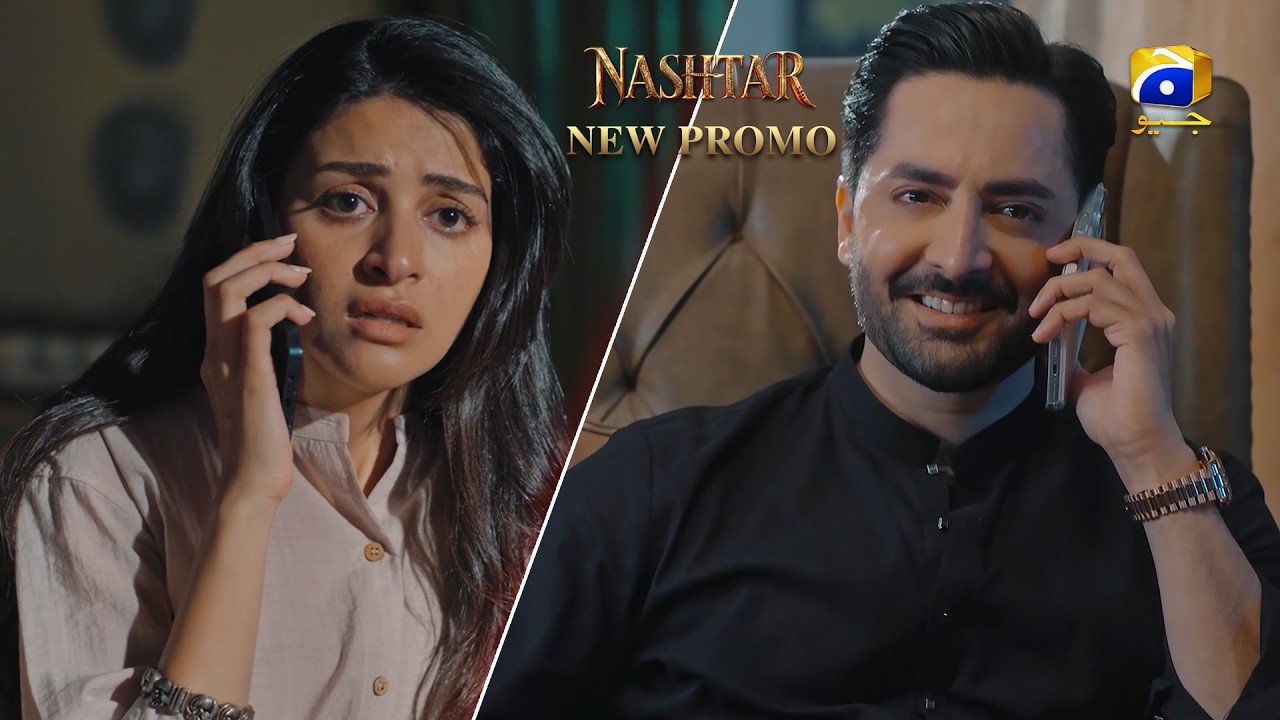Nashtar Episode 04 New Promo | Danish Taimoor - Anmol Baloch - Haroon Shahid | HAR PAL GEO