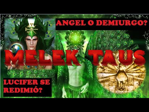 EL LUCIFER QUE CAYÓ Y ASCENDIO - MELEK TAUS