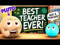 Why Is PLUTO The Teacher Solar System Dwarf Planets For Kids Planet School