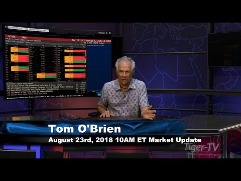 August 23rd 10AM ET Market Update with Tom O'Brien on TFNN