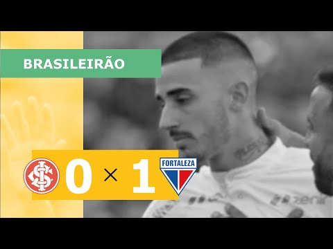 INTERNACIONAL 0 X 1 FORTALEZA -  CAMPEONATO BRASILEIRO 2023; VEJA O GOL