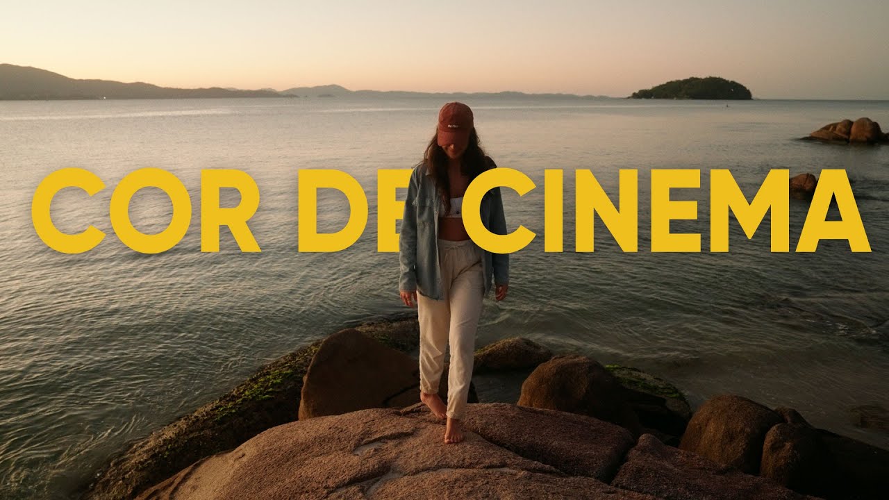 COMO ter COR de CINEMA nos seus vídeos?