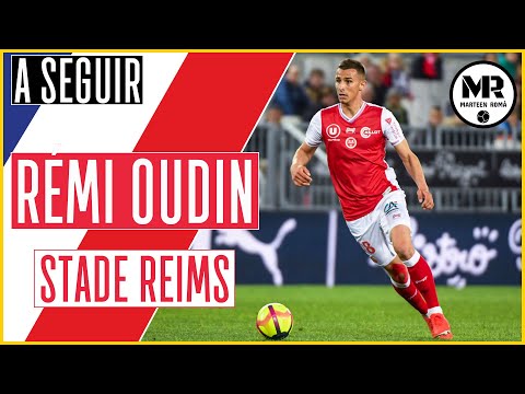 RÉMI OUDIN | STADE REIMS | Goals, Assists & Skills