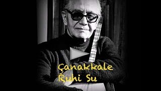 canakkale ruhi su