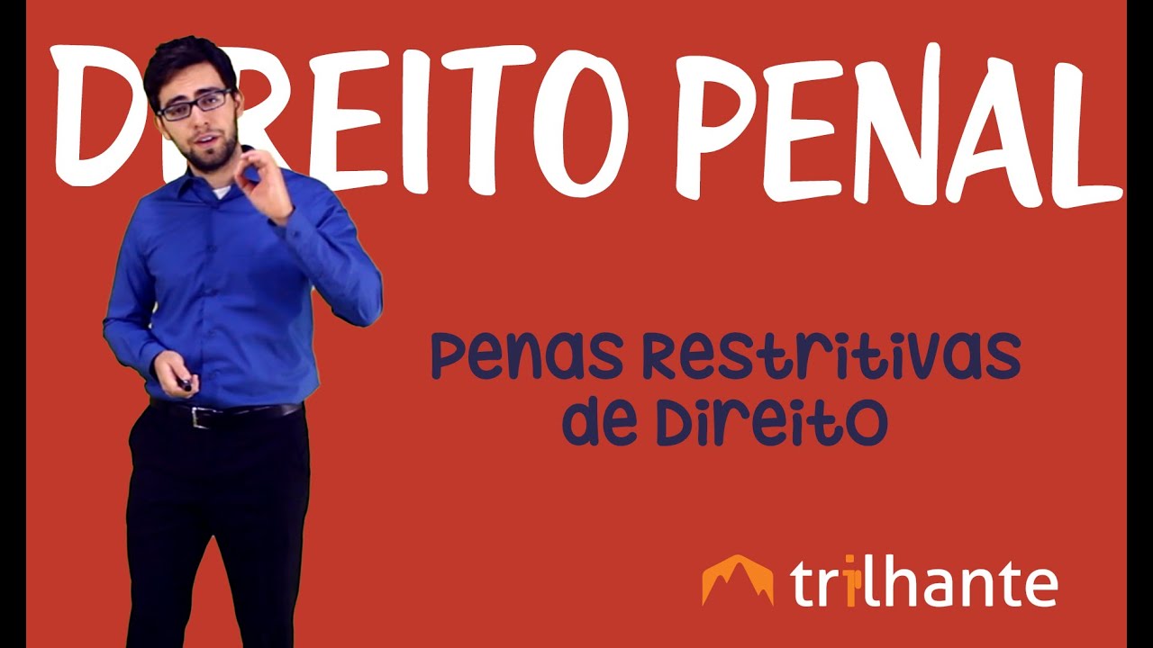 Penas Restritivas de Direito