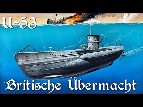 🎯🚢Silent Hunter 5: U-53 - Britische Übermacht (2. Feindfahrt,🇩🇪 Deutsch)
