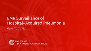 EMR Surveillance of Hospital-Acquired Pneumonia