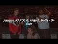 KAROL G Jotaerre Alejo Ft Moffa Un Viaje LETRA