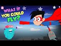 What If You Could Fly Superpower To Fly The Dr Binocs Show Peekaboo Kidz