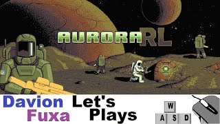 DFuxa Plays AuroraRL - Episode 6 - Hold On Tight