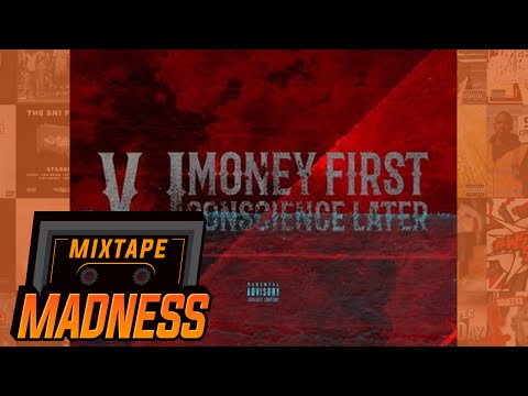 V.I - Money First (Ft. Kerz) [Money First Conscience Later] | @MixtapeMadness